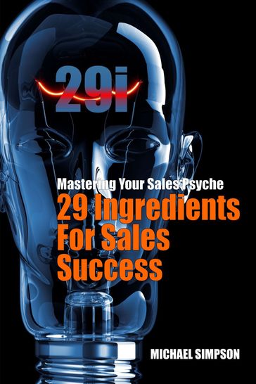 29i: 29 Ingredients For Sales Success - Michael Simpson