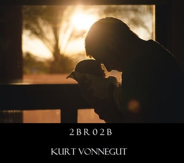 2BR02B - Kurt Vonnegut
