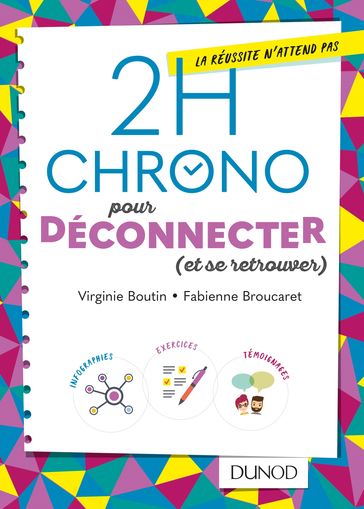 2h Chrono pour déconnecter (et se retrouver) - Fabienne Broucaret - Virginie Boutin