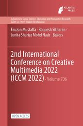 2nd International Conference on Creative Multimedia 2022 (ICCM 2022)