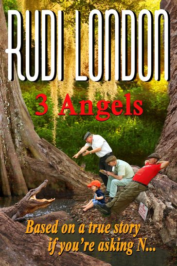 3 Angels - Rudi London