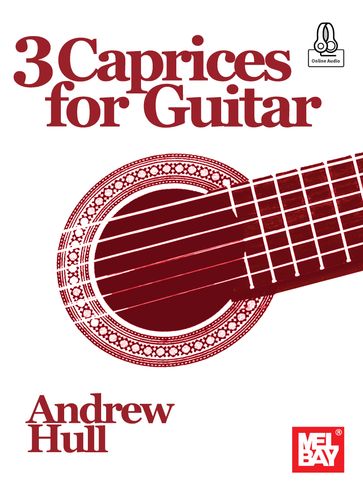 3 Caprices for Guitar - Andrew Hull