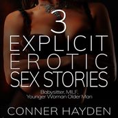 3 Explicit Erotic Sex Stories