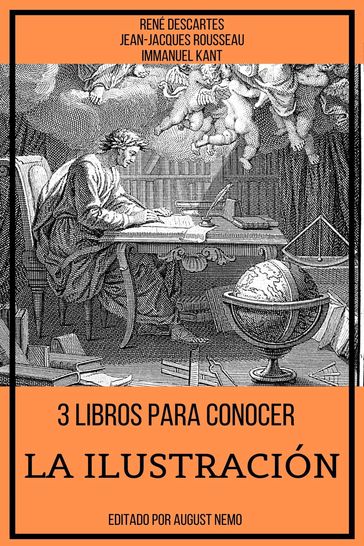 3 Libros para Conocer La Ilustración - August Nemo - Immanuel Kant - Jean-Jacques Rousseau - René Descartes