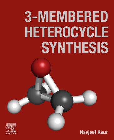 3-Membered Heterocycle Synthesis - BSc Navjeet Kaur - MSc