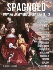 3 - Spagnolo - Impara lo Spagnolo con l Arte