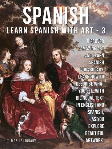 3- Spanish - Learn Spanish with Art - Mobile Library