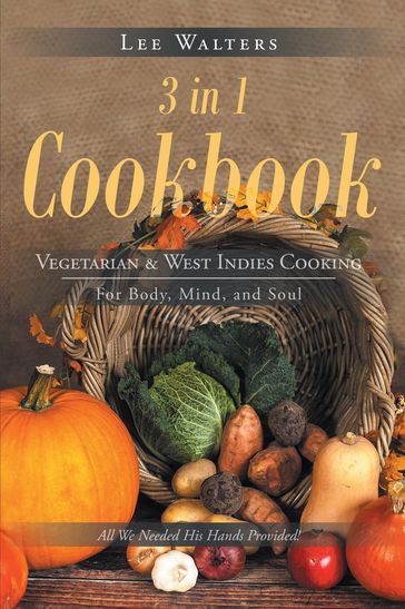 3 in 1 Cookbook - Lee Walters