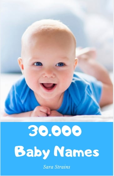 30,000 Baby Names - Sara Strains