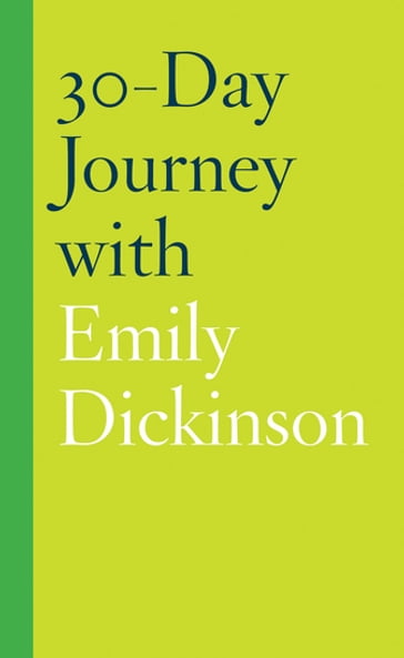 30-Day Journey with Emily Dickinson - Kristin LeMay