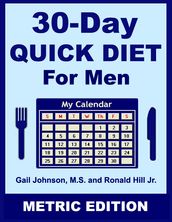 30-Day Quick Diet for Men - Metric Edition