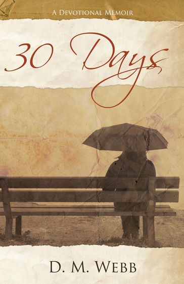 30 Days - D.M. Webb