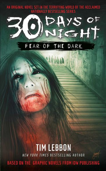 30 Days of Night: Fear of the Dark - Tim Lebbon