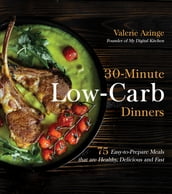 30-Minute Low-Carb Dinners