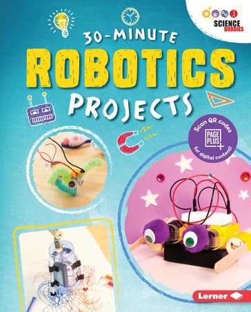 30-Minute Robotics Projects - Loren Bailey