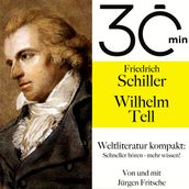 30 Minuten: Friedrich Schillers 