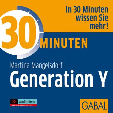 30 Minuten Generation Y - Martina Mangelsdorf