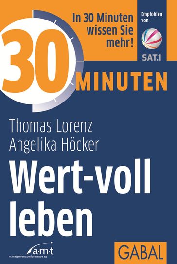 30 Minuten Wert-voll leben - Angelika Hocker - Thomas Lorenz