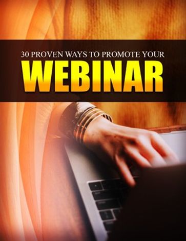 30 Proven Ways To Promote Your Webinar - Samantha