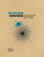 30-Second Universe