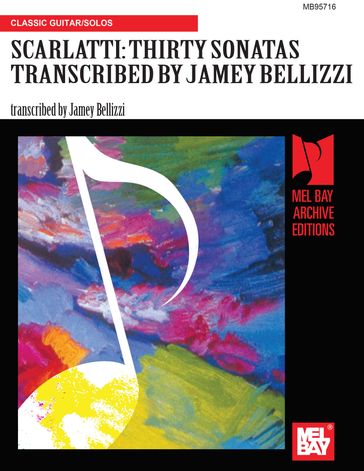 30 Sonatas for Guitar - Jamey Bellizzi