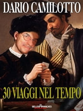 30 Viaggi nel Tempo