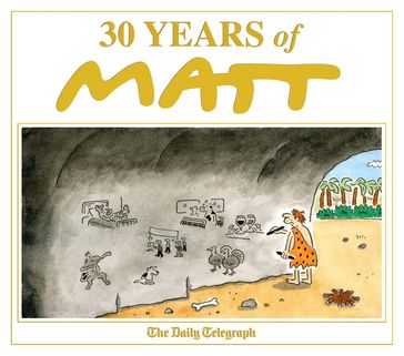30 Years of Matt - Matt Pritchett