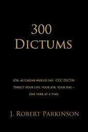 300 Dictums