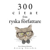300 citat fran ryska författare