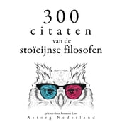 300 citaten van de Stoïcijnse filosofen