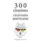 300 citations d écrivains américains