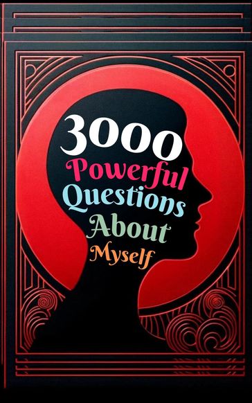 3000 Powerful Questions About Myself - Mauricio Vasquez - Be.Bull Publishing