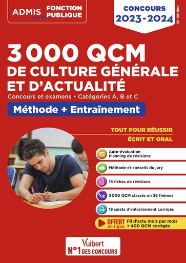 3000 QCM de culture générale et d'actualité - Catégories A, B et C - Concours 2023-2024 - Mélanie Hoffert - Lionel LaVergne