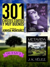 301 Chistes Cortos y Muy Buenos + Se me va + Metavida