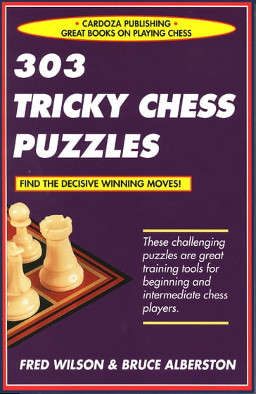 303 Tricky Chess Puzzles - Fred Wilson - Bruce Alberston