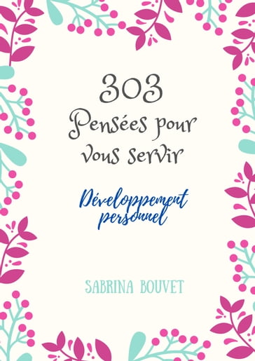 303 pensées pour vous servir - sabrina bouvet