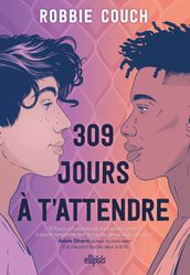 309 jours à t