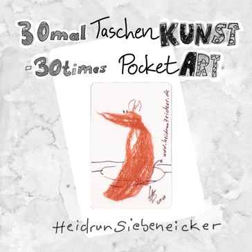 30mal Taschenkunst - Heidrun Siebeneicker