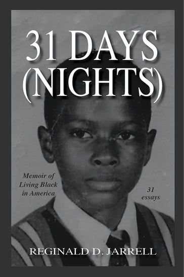 31 Days (Nights) - Reginald D. Jarrell