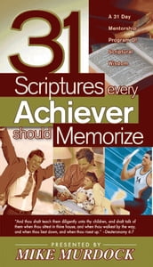 31 Scriptures Every Achiever Should Memorize