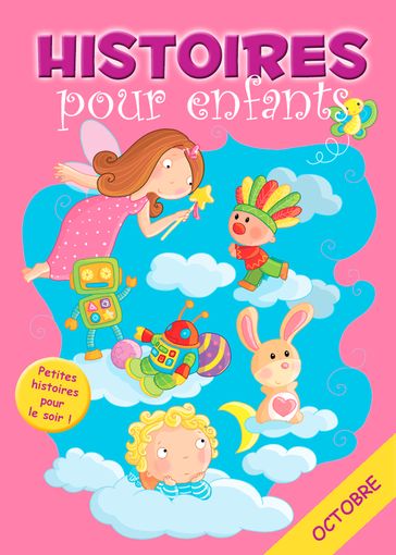 31 histoires à lire avant de dormir en octobre - Claire BERTHOLET - Sally-Ann Hopwood - Histoires à lire avant de dormir