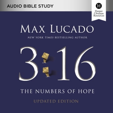 3:16 Audio Bible Studies, Updated Edition - Max Lucado