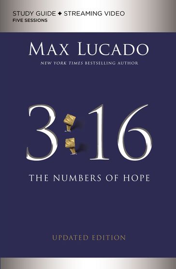 3:16 Bible Study Guide plus Streaming Video, Updated Edition - Max Lucado