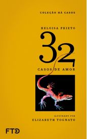 32 casos de amor