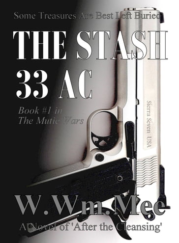33 AC The Stash - W.Wm. Mee
