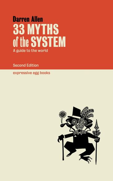 33 Myths of the System - Darren Allen