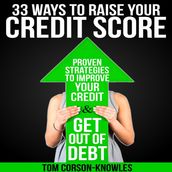 33 Ways To Raise Your Credit Score