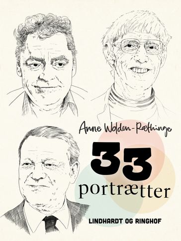 33 portrætter - Anne Wolden-Ræthinge