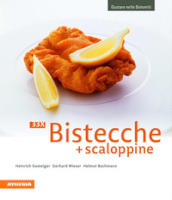 33 x Bistecche + scaloppine. Ediz. illustrata