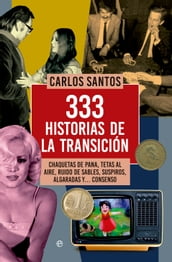 333 historias de la Transición